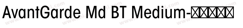 AvantGarde Md BT Medium字体转换